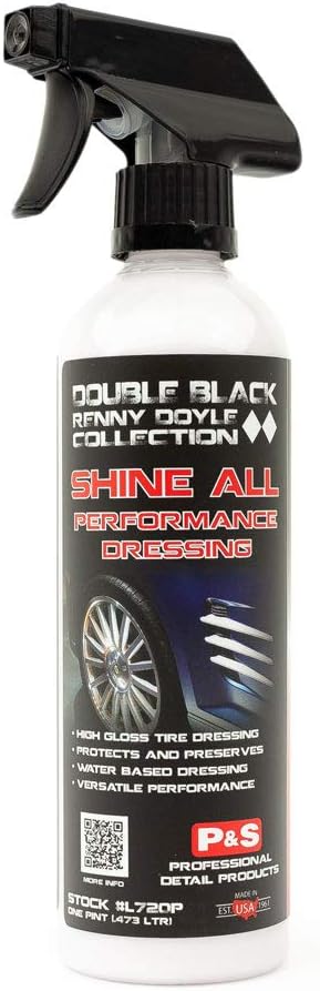 P&S Professional Detail Products Shine All Performance Dressing – High Gloss Tire & Trim Dressing – Water-Based, Interior/Exterior Use on Rubber, Vinyl & Leather – Pro Detail Finish – 1 Pint