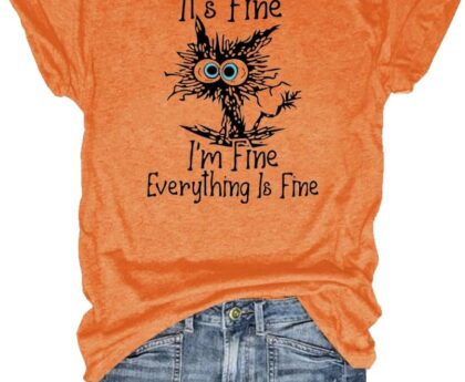 Women’s I’m Fine Everything is Fine T-Shirts Short Sleeve Sayings Loose Fit Casual Cute Cat Graphic Tee Blouse Tops